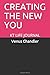 CREATING THE NEW YOU by Venus Chandler