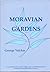 Moravian Gardens