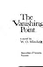 'THE VANISHING POINT,'