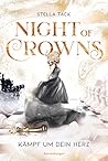 Kämpf um dein Herz (Night of Crowns #2)
