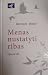 Menas nustatyti ribas
