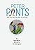 Peter Pants: who lives each...