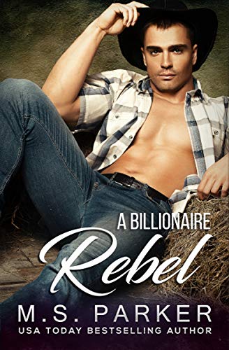 A Billionaire Rebel (The Holden Brothers #2)