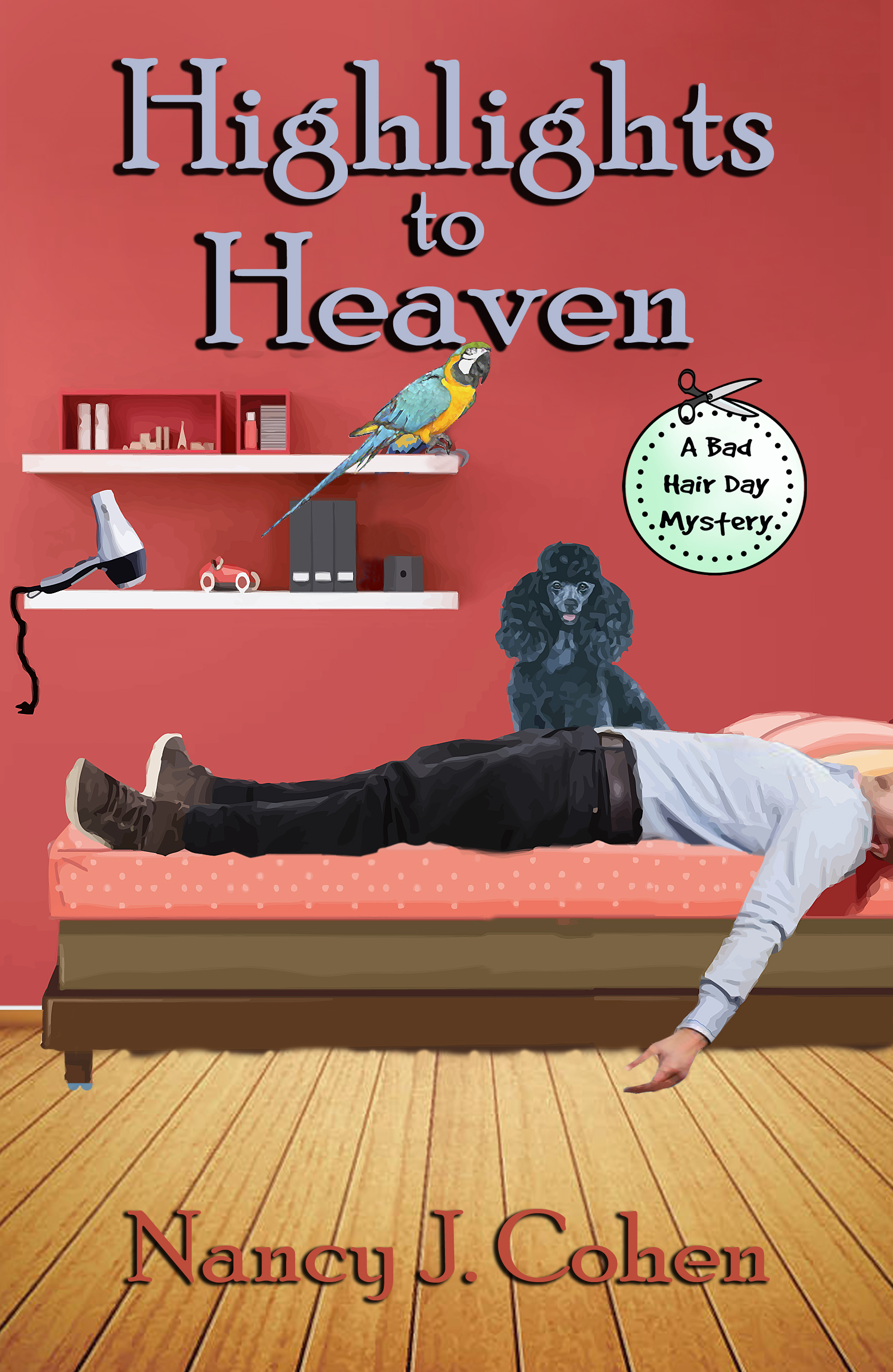 Highlights to Heaven (Bad Hair Day #5)