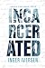 Incarcerated by Inger Iversen