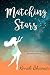 Matching Stars: A Story of Discovering Love Beyond Traditions