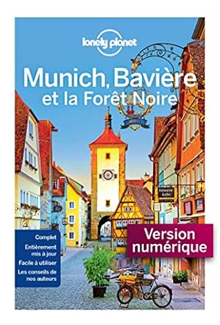 Munich, Bavière et la forêt noire