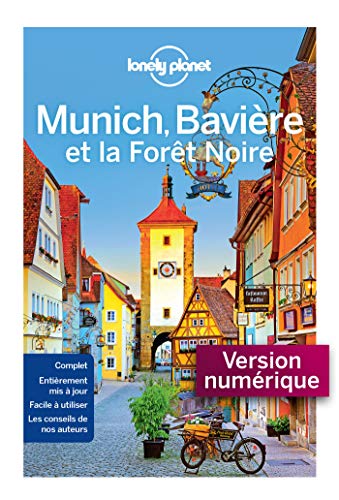 Munich, Bavière et la forêt noire (Kindle Edition)