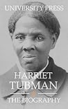 Book cover for Harriet Tubman: The Biography