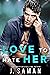 Love to Hate Her (Wild Mind...