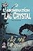 L'Abomination du Lac Crystal by Pierre-Alexandre Bonin