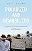 Polarized and Demobilized: Legacies of Authoritarianism in Palestine