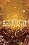 Dawn of Mist