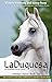LaDuquesa by Victoria Hardesty and Nancy...