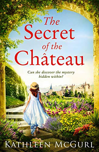 The Secret of the Château (Kindle Edition)