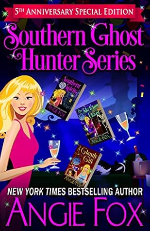 Angie Fox Southern Ghost Hunter Mysteries Series 1 - 10