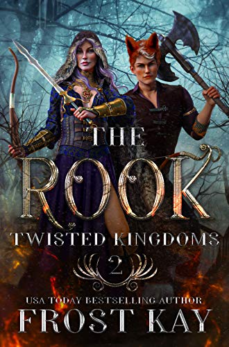 The Rook (The Twisted Kingdoms, #2)