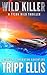 Wild Killer: A Coastal Caribbean Adventure (Tyson Wild Thriller)