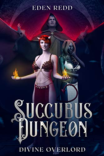Divine Overlord (Succubus Dungeon, #2)