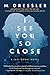 I See You So Close (The Last Ghost #2)