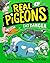 Real Pigeons Eat Danger (Book 2)