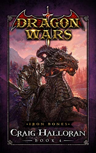 Iron Bones (Dragon Wars #4)