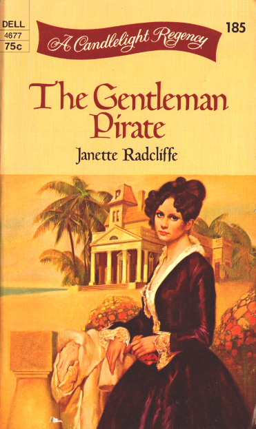 The Gentleman Pirate (Mass Market Paperback)