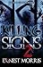 Killing Signs 2