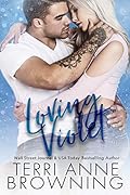 Loving Violet (Rockers&#x27; Legacy, #4) 