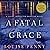 A Fatal Grace (Chief Inspector Armand Gamache, #2)
