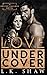Love Undercover (Covert Liaisons)