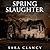 Spring Slaughter (The Bell Witch #4)