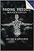 Finding Freedom In An Age of Confusion (The Conscious Resistance Book 2)