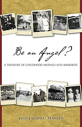Be an Angel?: A treasury of childhood musings and memories (1)