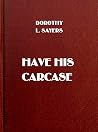 Have His Carcase Book cover for Have His Carcase