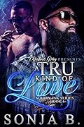 A Tru Kind Of Love