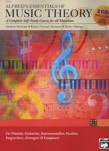 Alfred's Essentials of Music Theory - A Complete Self-Study Course for All Musicians