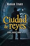 Ciudad de Reyes by Mariah Evans