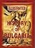 Illustrated History of Bulgaria by Iskra Baeva