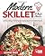 Modern Skillet A Chef's Cla...