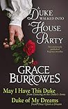 A Duke Walked into a House Party by Grace Burrowes