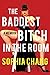 The Baddest Bitch in the Room: A Memoir