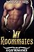 Gay: My Roommates