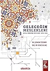 Geleceğin Meslekleri by Şebnem Özdemir