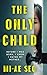 Only Child