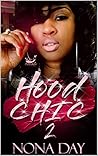Hood Chic 2