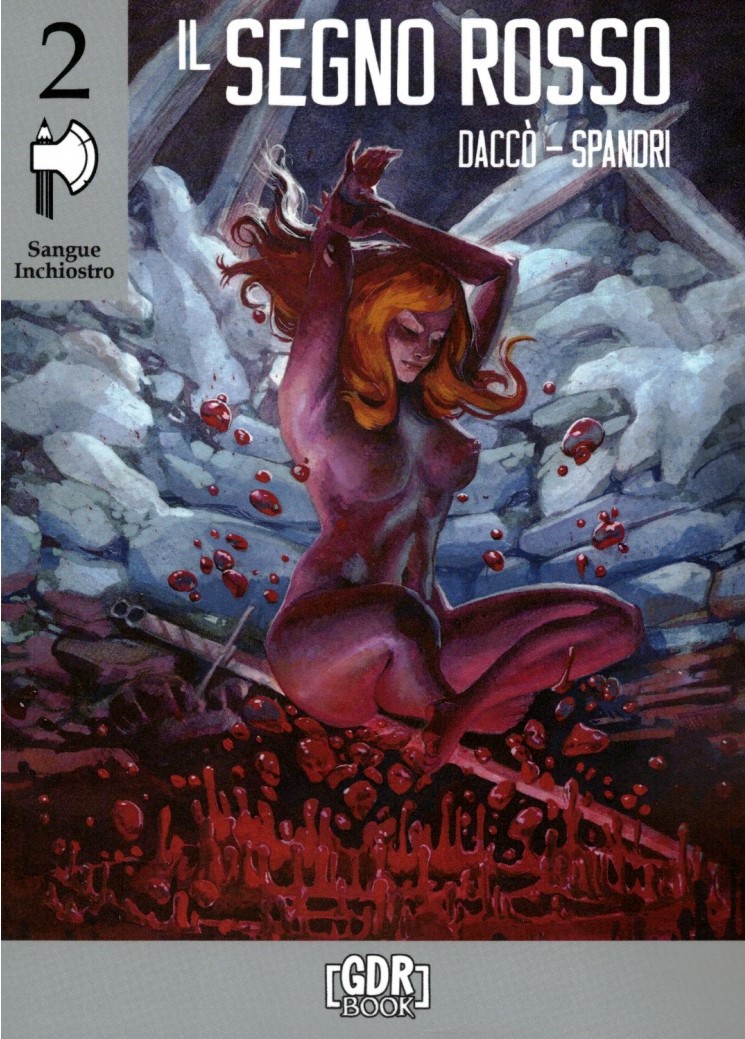 Il Segno Rosso (Sangue Inchiostro, #2)