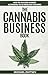 The Cannabis Business Book:...