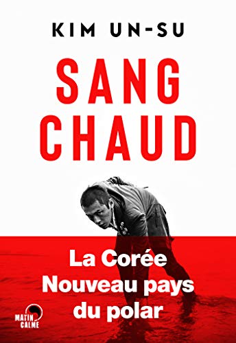 Sang chaud (Kindle Edition)