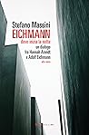 Eichmann by Stefano Massini